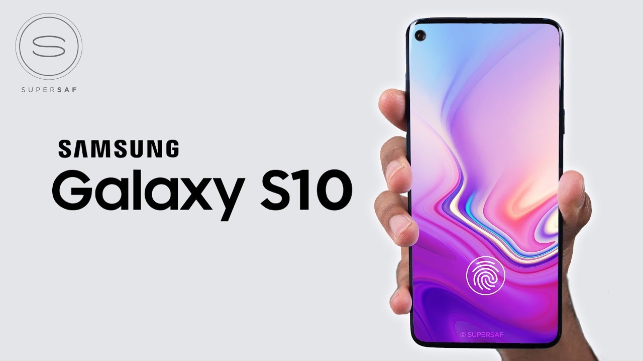 The Samsung Galaxy S10 will be INSANE!