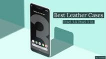 Best Leather Cases For Pixel 3 and Pixel 3 XL