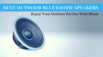 14 Best Outdoor Wireless Bluetooth Speakers of 2021